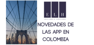 novedades de las app en colombia