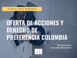 OFERTA DE ACCIONES Y DERECHO DE PREFERENCIA COLOMBIA