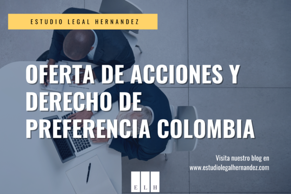 OFERTA DE ACCIONES Y DERECHO DE PREFERENCIA COLOMBIA