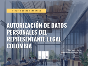 AUTORItZACIÓN DE DATOS PERSONALES DEL REPRESENTANTE LEGAL COLOMBIA